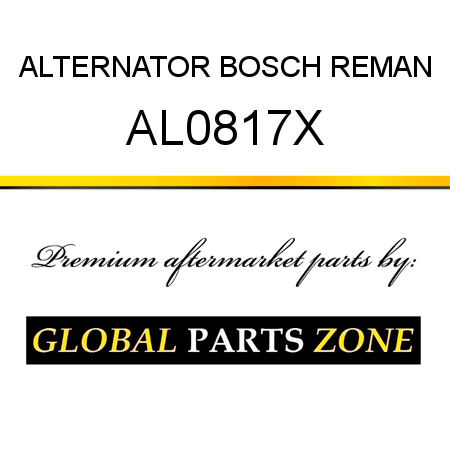 ALTERNATOR BOSCH REMAN AL0817X