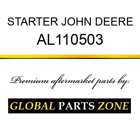 STARTER JOHN DEERE AL110503