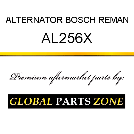 ALTERNATOR BOSCH REMAN AL256X