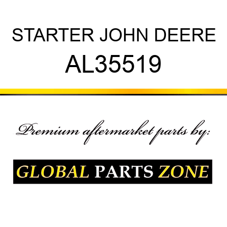 STARTER JOHN DEERE AL35519