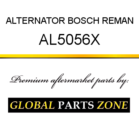 ALTERNATOR BOSCH REMAN AL5056X