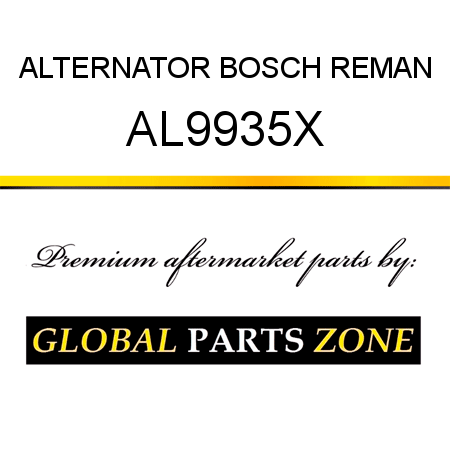 ALTERNATOR BOSCH REMAN AL9935X