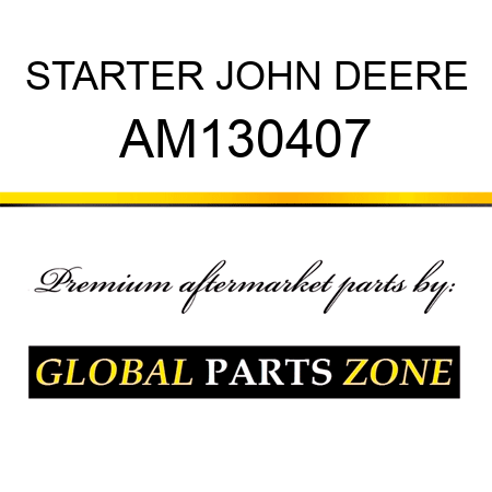 STARTER JOHN DEERE AM130407