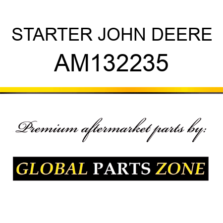 STARTER JOHN DEERE AM132235