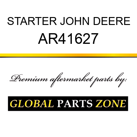 STARTER JOHN DEERE AR41627