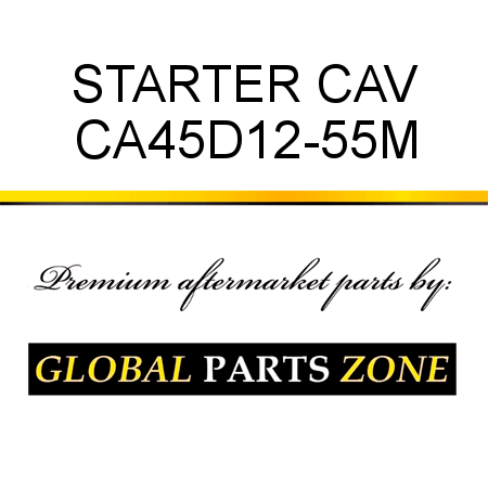 STARTER CAV CA45D12-55M