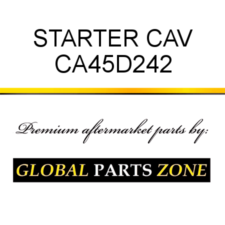 STARTER CAV CA45D242