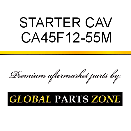 STARTER CAV CA45F12-55M