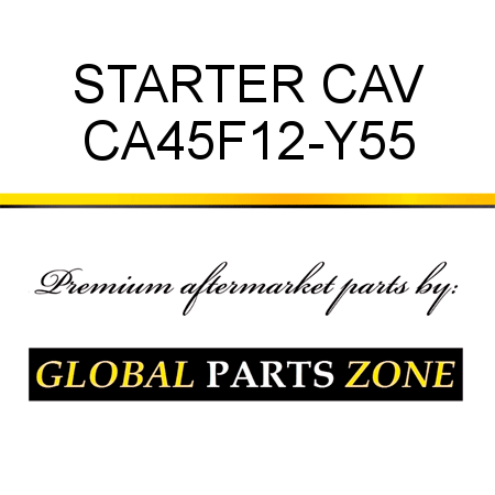 STARTER CAV CA45F12-Y55