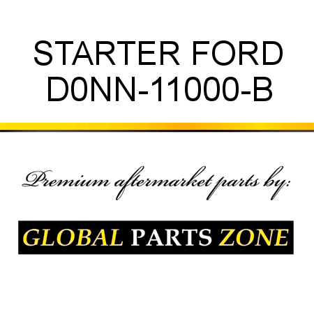STARTER FORD D0NN-11000-B