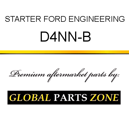 STARTER FORD ENGINEERING D4NN-B