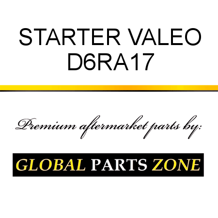 STARTER VALEO D6RA17