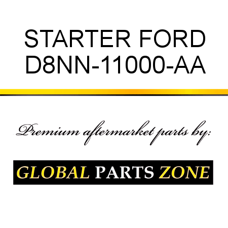 STARTER FORD D8NN-11000-AA