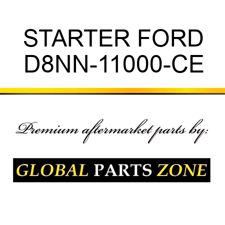 STARTER FORD D8NN-11000-CE