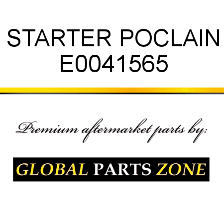 STARTER POCLAIN E0041565