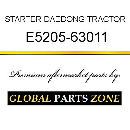 STARTER DAEDONG TRACTOR E5205-63011