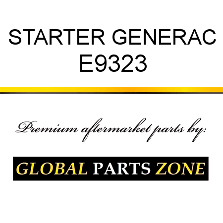 STARTER GENERAC E9323