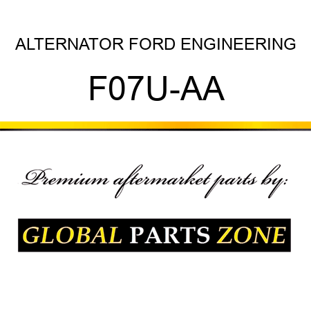 ALTERNATOR FORD ENGINEERING F07U-AA