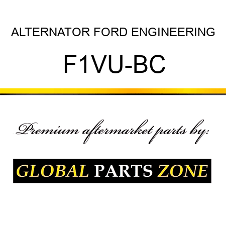 ALTERNATOR FORD ENGINEERING F1VU-BC