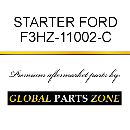 STARTER FORD F3HZ-11002-C