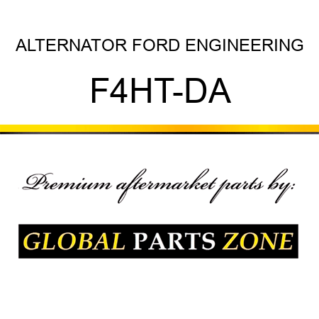 ALTERNATOR FORD ENGINEERING F4HT-DA