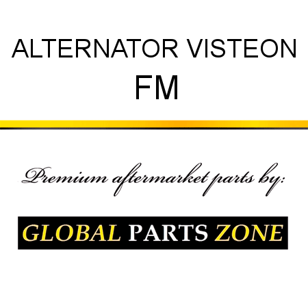 ALTERNATOR VISTEON FM