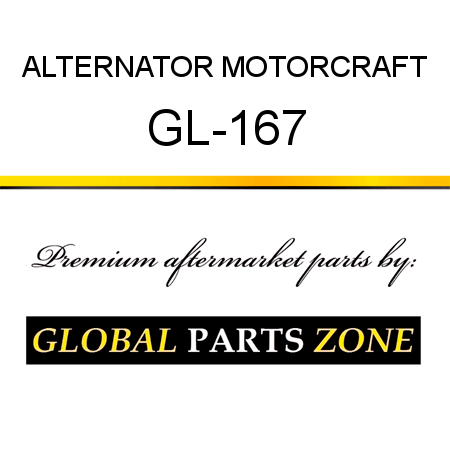 ALTERNATOR MOTORCRAFT GL-167