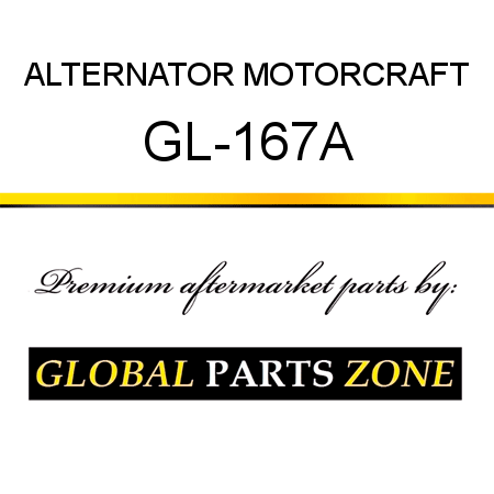 ALTERNATOR MOTORCRAFT GL-167A