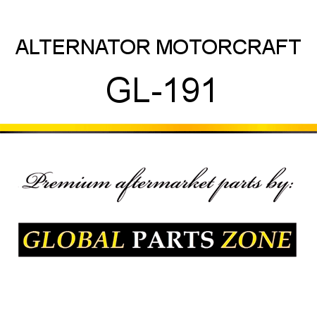 ALTERNATOR MOTORCRAFT GL-191