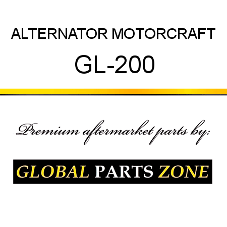 ALTERNATOR MOTORCRAFT GL-200