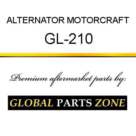 ALTERNATOR MOTORCRAFT GL-210