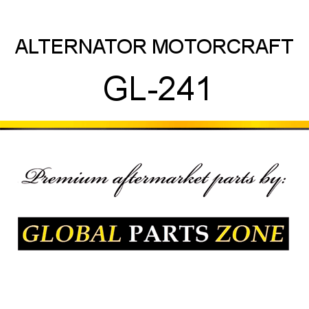 ALTERNATOR MOTORCRAFT GL-241