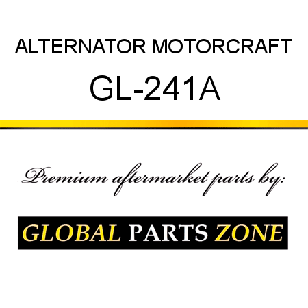 ALTERNATOR MOTORCRAFT GL-241A