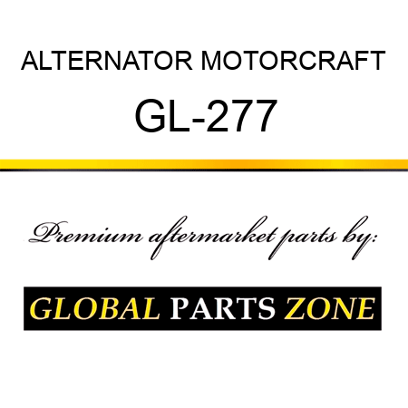 ALTERNATOR MOTORCRAFT GL-277