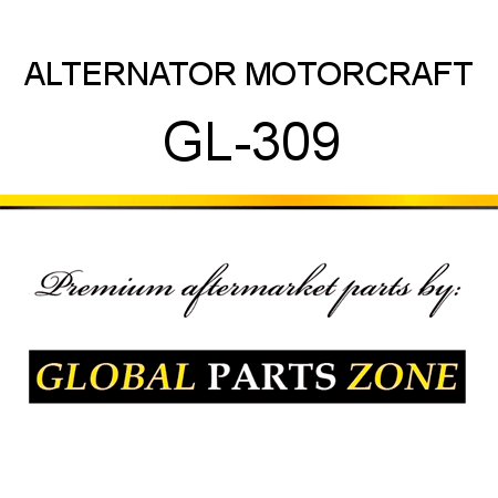 ALTERNATOR MOTORCRAFT GL-309