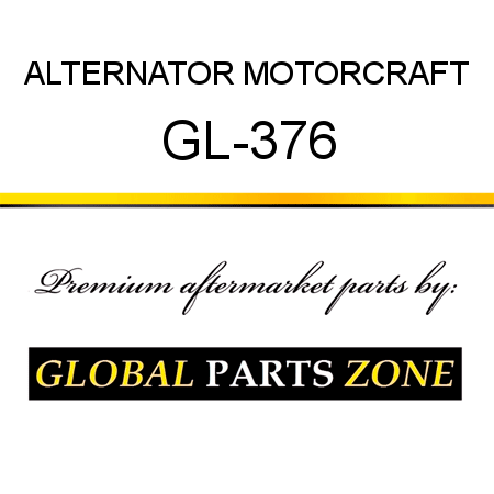 ALTERNATOR MOTORCRAFT GL-376