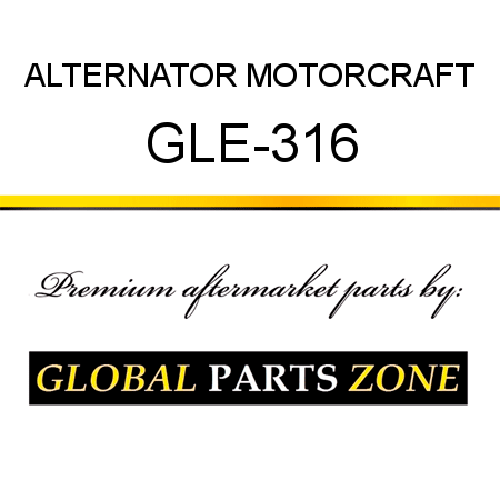 ALTERNATOR MOTORCRAFT GLE-316