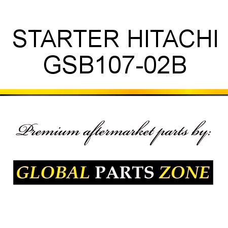 STARTER HITACHI GSB107-02B