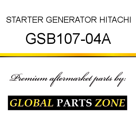 STARTER GENERATOR HITACHI GSB107-04A