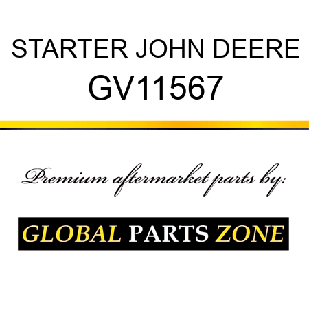 STARTER JOHN DEERE GV11567