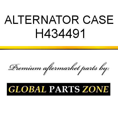ALTERNATOR CASE H434491