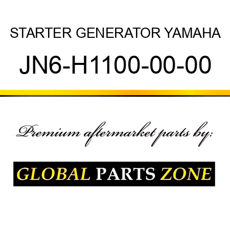 STARTER GENERATOR YAMAHA JN6-H1100-00-00