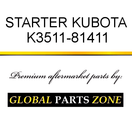 STARTER KUBOTA K3511-81411