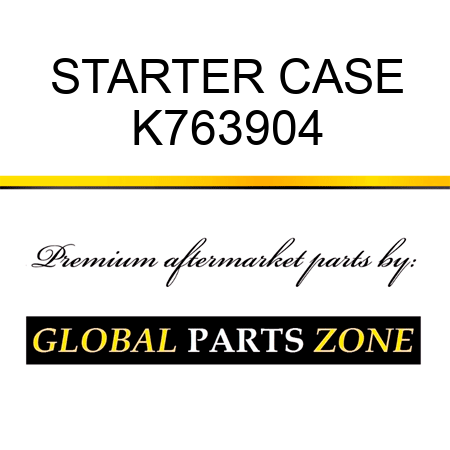 STARTER CASE K763904