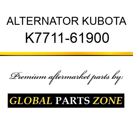 ALTERNATOR KUBOTA K7711-61900