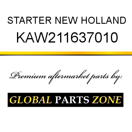 STARTER NEW HOLLAND KAW211637010