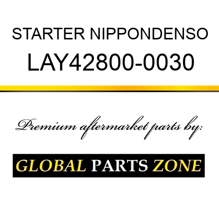 STARTER NIPPONDENSO LAY42800-0030