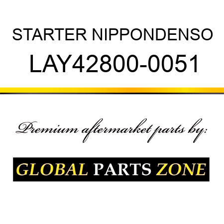 STARTER NIPPONDENSO LAY42800-0051