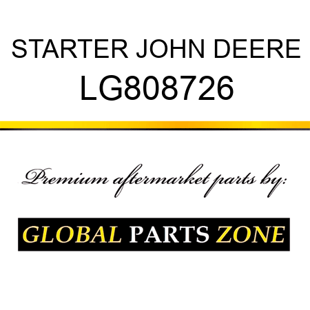 STARTER JOHN DEERE LG808726