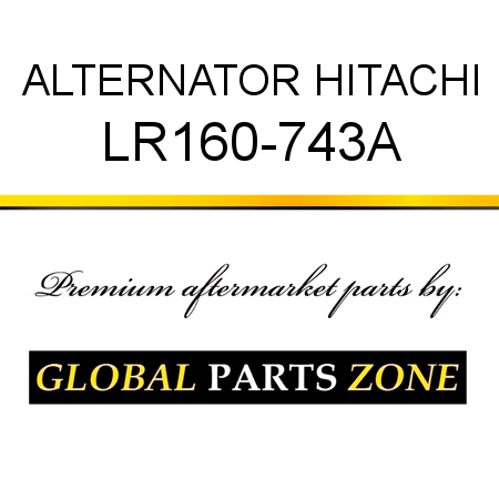 ALTERNATOR HITACHI LR160-743A